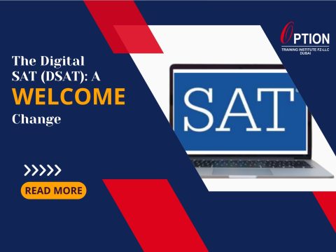 The Digital SAT (DSAT): A Welcome Change